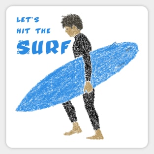 Let's Hit The Surf Sticker